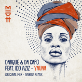 Yauna (feat. Idd Aziz) - Darque & Da Capo