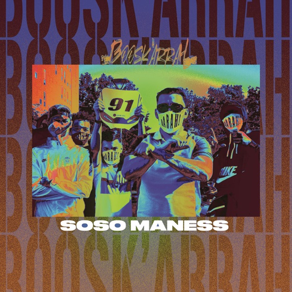 Boosk'Arrah - Single - Soso Maness
