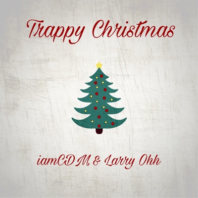 Trappy Christmas - Single