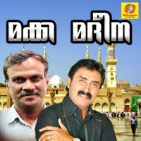 Makkah Madeena - Satheesh Babu & Kannur Shereef