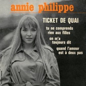 Annie Philippe - On m'a toujours dit - 2023 Remastered Version