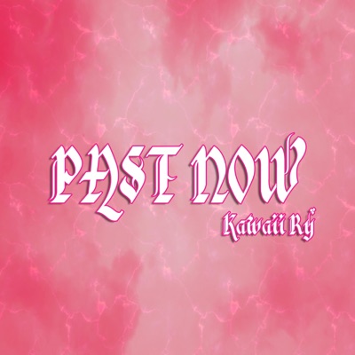 Past Now - Single