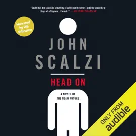 Head On (Narrated by Wil Wheaton) (Unabridged)
