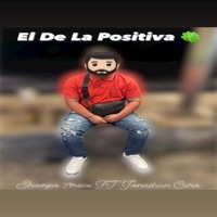 El De La Positiva (feat. Jonathan Caro) - Single - Shompo 7trece