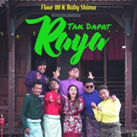 Floor 88 & Baby Shima - Tak Dapat Raya