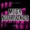 Mega Notalokos (feat. Maty Deejay) - Dura DJ lyrics