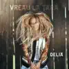Delia - Vreau La Tara