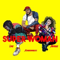 Superwoman (feat. AnyRiad & LIMO) - Single - Alvin Brown Beats