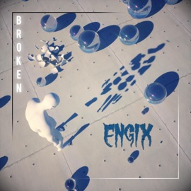 Broken Engix