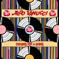 Digging for a Living - Aldo Vanucci