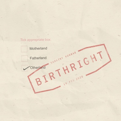 Birthright (feat. Zia Ahmed, Mirande & Swadesi) - Single