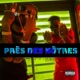 Près des nôtres feat Boyzy Single