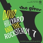 David Hillyard & The Rocksteady Seven - Dark Before Dawn