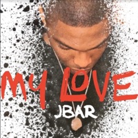 My Love - Single - Jbar
