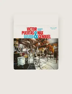 Dengarkan Victor Puertas & Max Genouel, tonton video musik, baca bio, lihat tanggal tur & lainnya!