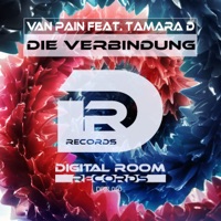 Van Pain - Die Verbindung (feat. Tamara D.)