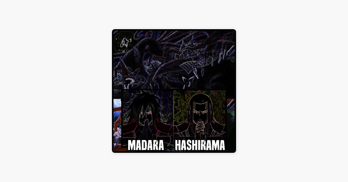 Senju Hashirama y Uchiha Madara (La Historia Narrada en Rap) - song and  lyrics by Redaay Jmz