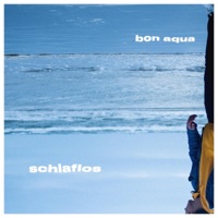Schlaflos - Single - Bon Aquâ