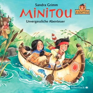 Minitou 3: Unvergessliche Abenteuer