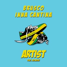 Artist (feat. Keynoise) Inna Cantina & Brusco
