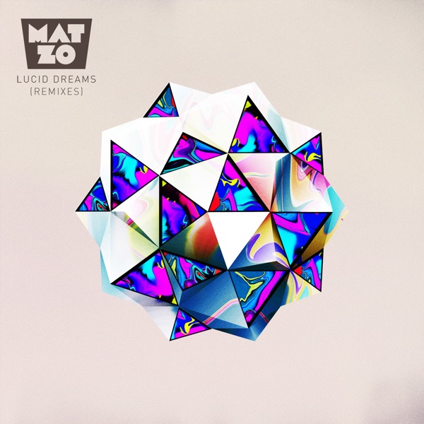 Lucid Dreams (The Remixes) - Single