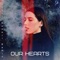 Our Hearts (Nexeri Remix) - 12345 lyrics