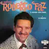 Roberto Faz y Su Conjunto - La Tumba Brava (feat. Roeangel "Rolito" Rodríguez & Orlando Reyes)