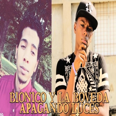 Apagando Luces (feat. La Boveda) - Single