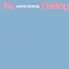 This Feeling - Single, 2023