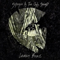 Silence Is The Only Sound - EP - Lauren Babic