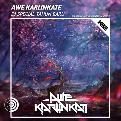 Awe KarlinKati - DJ PERTAMA KALI X TRUMPER AISYAH