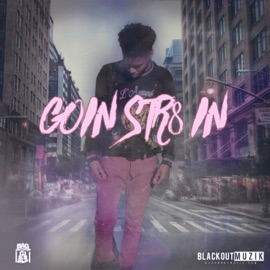 Goin' Str8 In Blackoutmuzik