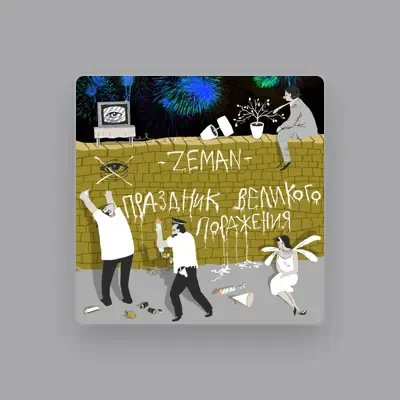 Listen to Zeman, watch music videos, read bio, see tour dates & more!
