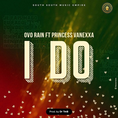 I Do (feat. Princess Vanexxa) - Single
