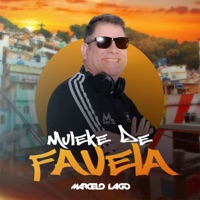 Muleke de Favela - Single - DJ Marcelo Lago