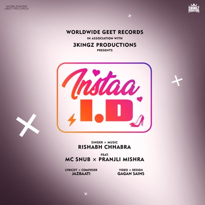 Insta I.D. (feat. Mc Snub & Pranjli Mishra) - Single