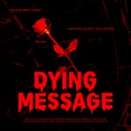 Dying Message - Single