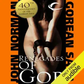 Renegades of Gor: Gorean Saga, Book 23 (Unabridged)