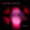 Glyph - Lunar Paths lyrics
