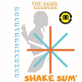Shake Sum RockThaMicDice