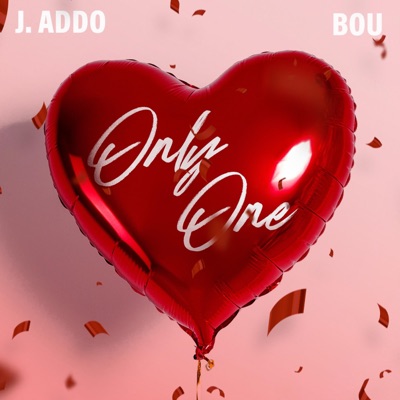 Only One (feat. Bou) - Single