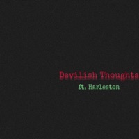 Devilish Thoughts (feat. Harleston) - Single - Tati Xiii
