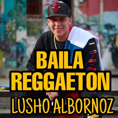 Baila Reggaeton - Single