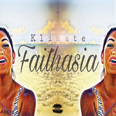 Faithasia (A Story Line) - EP