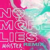 No More Lies (feat. Coria) [Moister Remix] artwork