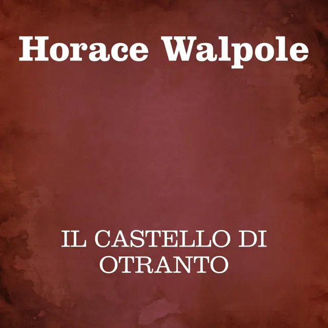 Il castello di Otranto