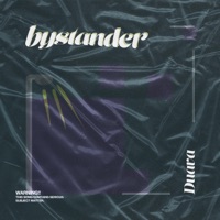 Bystander - Single - Duava