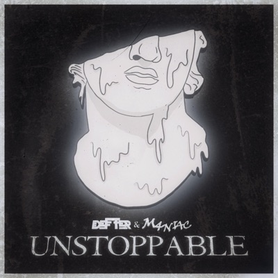 Unstoppable (feat. M4n1ac) - Single