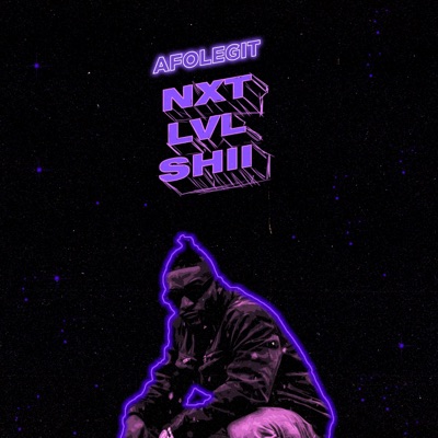 Next Level Shii - EP