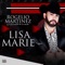 Lisa Marie - Rogelio Martinez lyrics